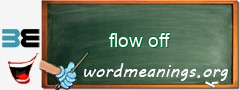WordMeaning blackboard for flow off